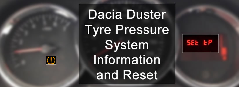 Dacia Duster Lastik Basıncı İzleme Sistemi (TPMS) Bilgileri ve Sıfırlama Prosedürü